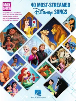 40 Most-Streamed Disney Songs (Easy Guitar with Notes and Tab)