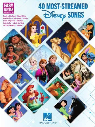 40 Most-Streamed Disney Songs (Easy Guitar with Notes and Tab)