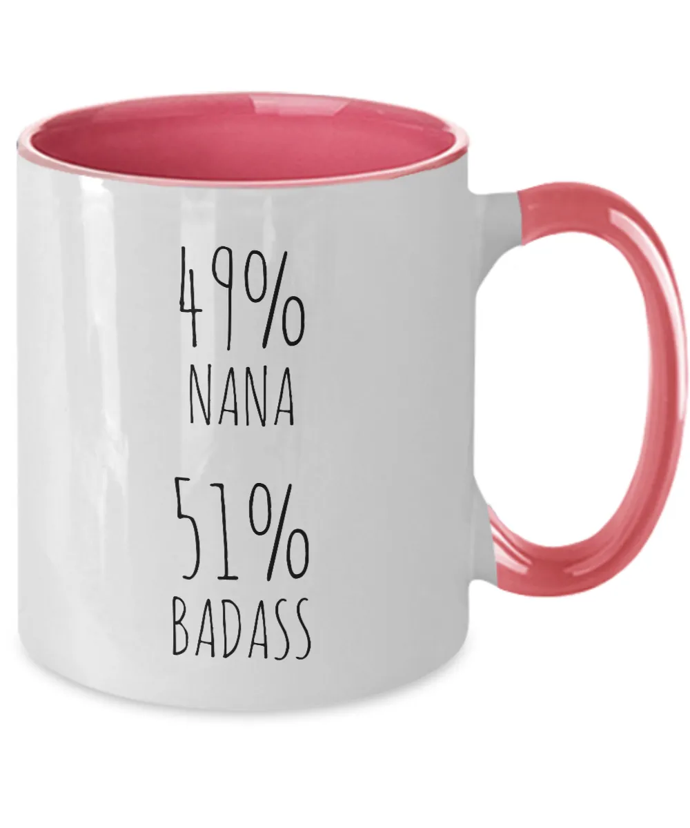 49% Nana 51% Badass Two-Tone Mug Coffee Cup Funny Gift
