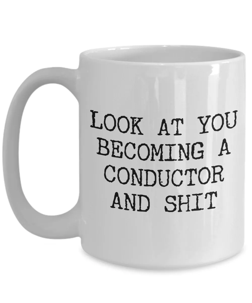 Becoming Conductor Mug Coffee Cup Funny Gift