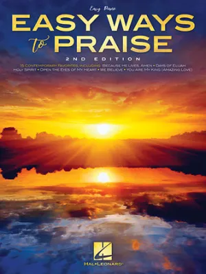 Easy Ways to Praise - 2nd Edition (Easy Piano)