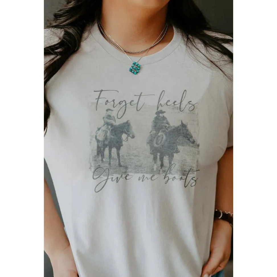 Forget the Heels Tee