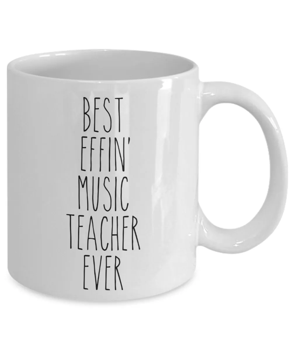 Gift For Music Teacher Best Effin' Music Teacher Ever Mug Coffee Cup Funny Coworker Gifts