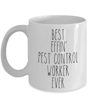 Gift For Pest Control Worker Best Effin' Pest Control Worker Ever Mug Coffee Cup Funny Coworker Gifts