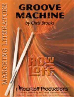 Groove Machine -- Marching -- Easy/Grade II