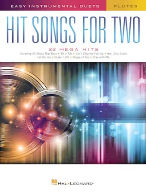 Hit Songs for Two Flutes (Easy Instrumental Duets)