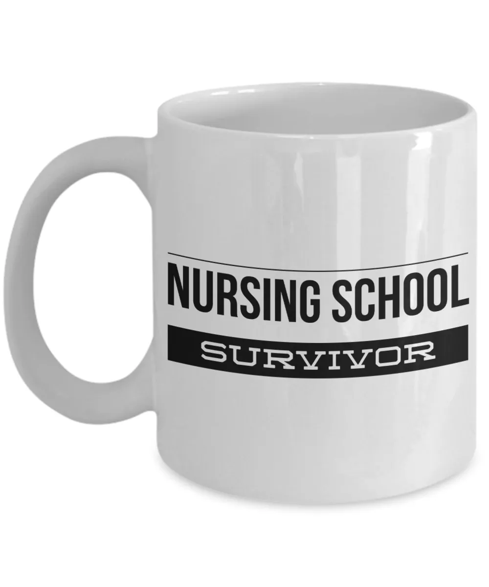 Nurse Graduation Coffee Mug - Nursing School Survivor Ceramic Coffee Cup