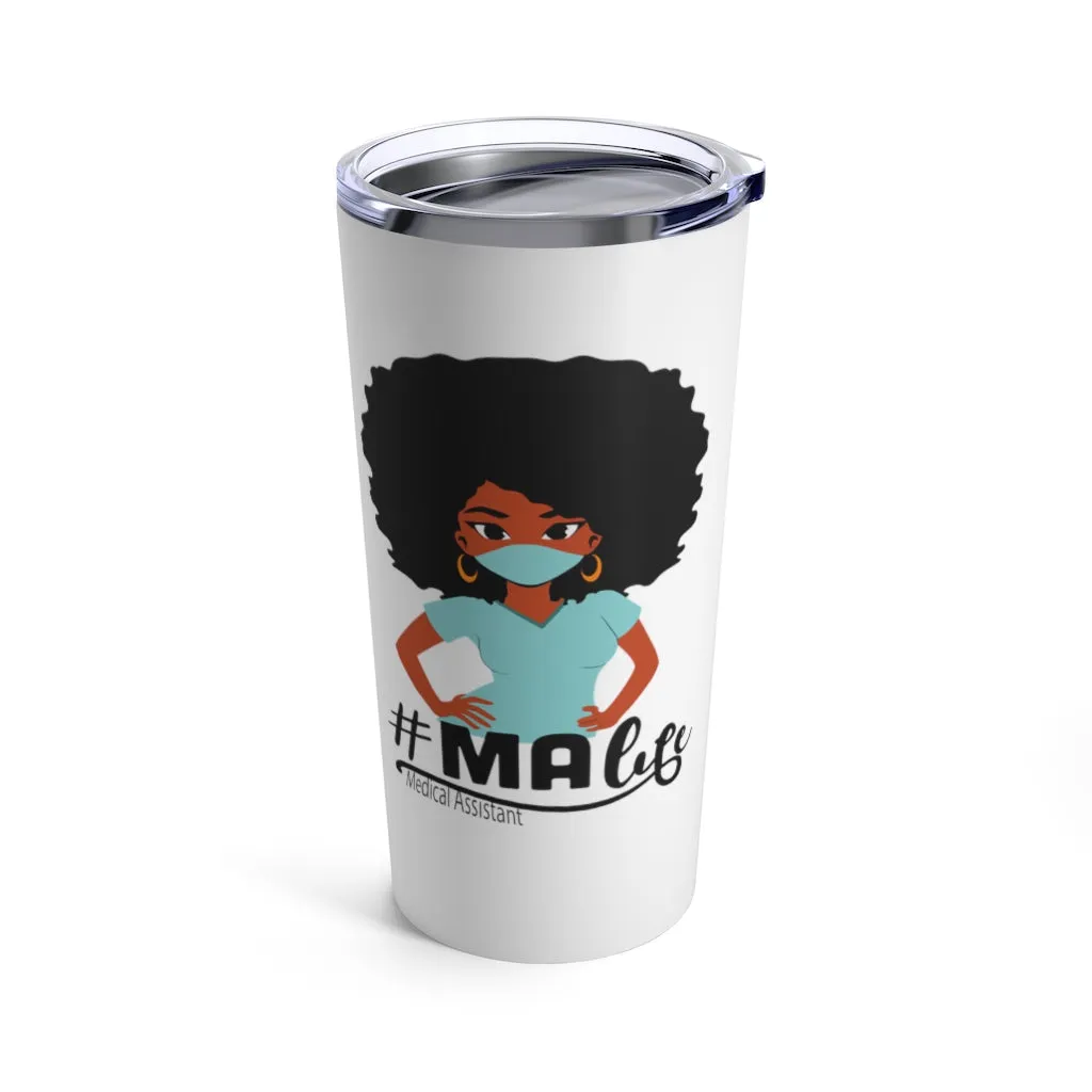 "MA Life" Tumbler