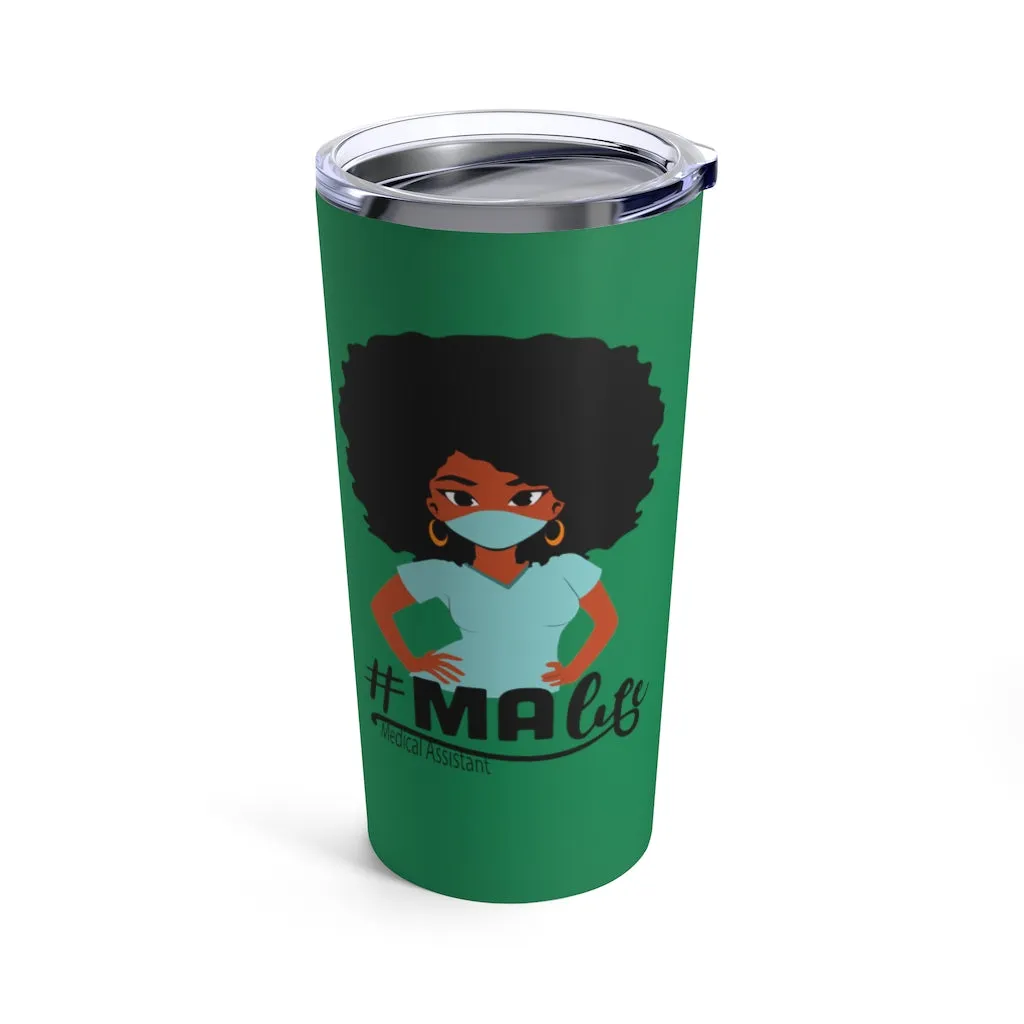 "MA Life" Tumbler