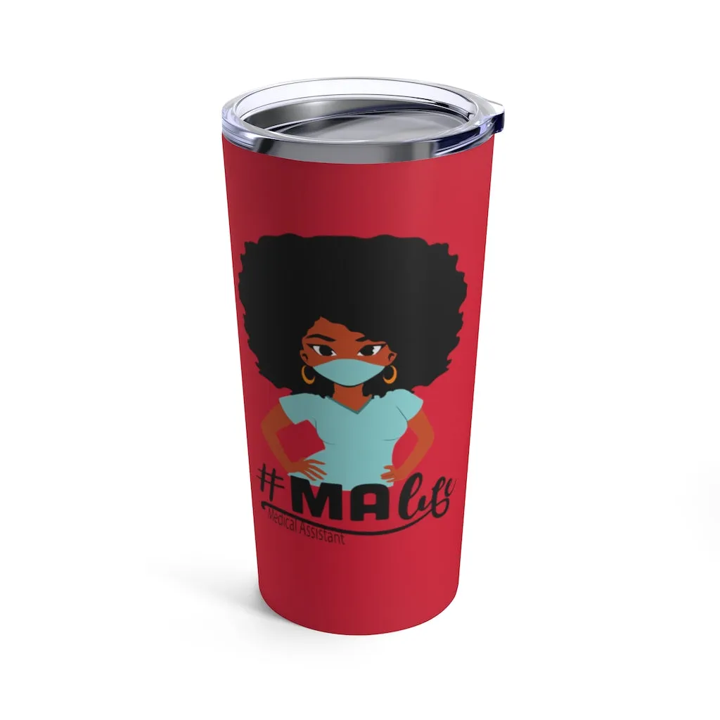 "MA Life" Tumbler