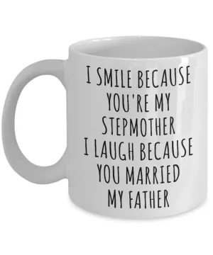 Stepmom Mug Stepmother Gift Idea Stepmom Gifts for Stepmoms Funny Coffee Cup