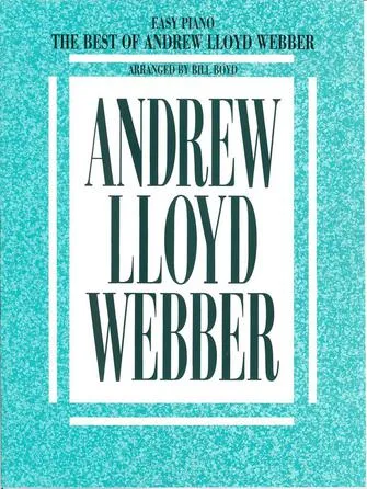 The Best of Andrew Lloyd Webber, Easy Piano