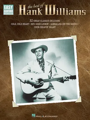 The Best of Hank Williams (Easy Guitar with Notes & Tab)