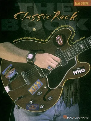 The Classic Rock Book (Easy Guitar)