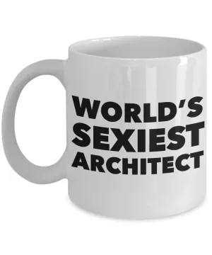 World's Sexiest Architect Mug Ceramic Coffee Cup Gifts for Architects
