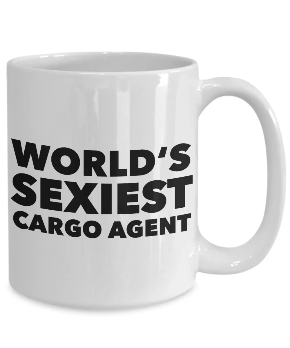 World's Sexiest Cargo Agent Mug Gift Ceramic Coffee Cup