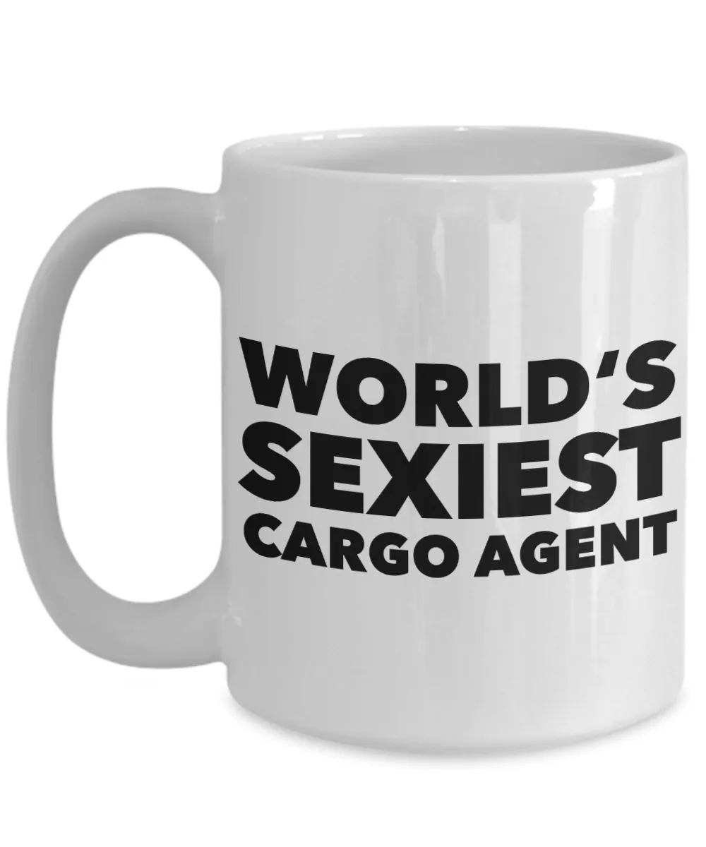 World's Sexiest Cargo Agent Mug Gift Ceramic Coffee Cup