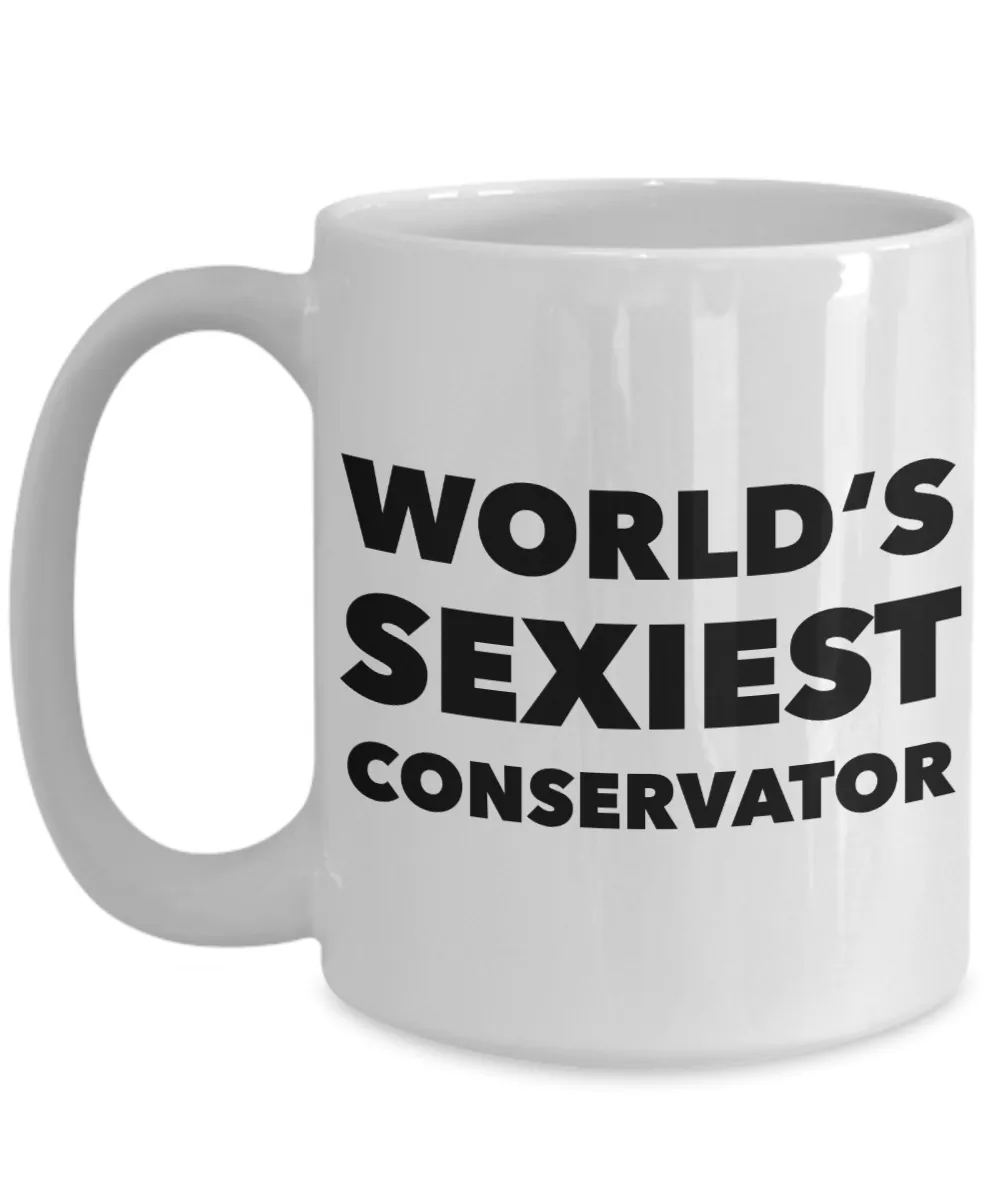 World's Sexiest Conservator Mug Gift Ceramic Coffee Cup