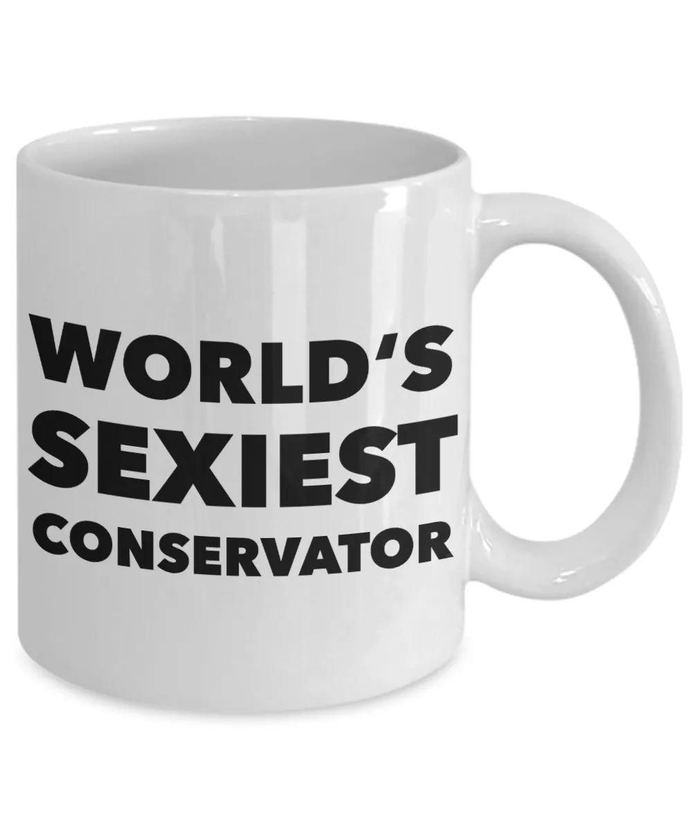 World's Sexiest Conservator Mug Gift Ceramic Coffee Cup